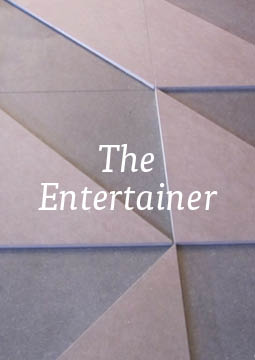 The entertainer