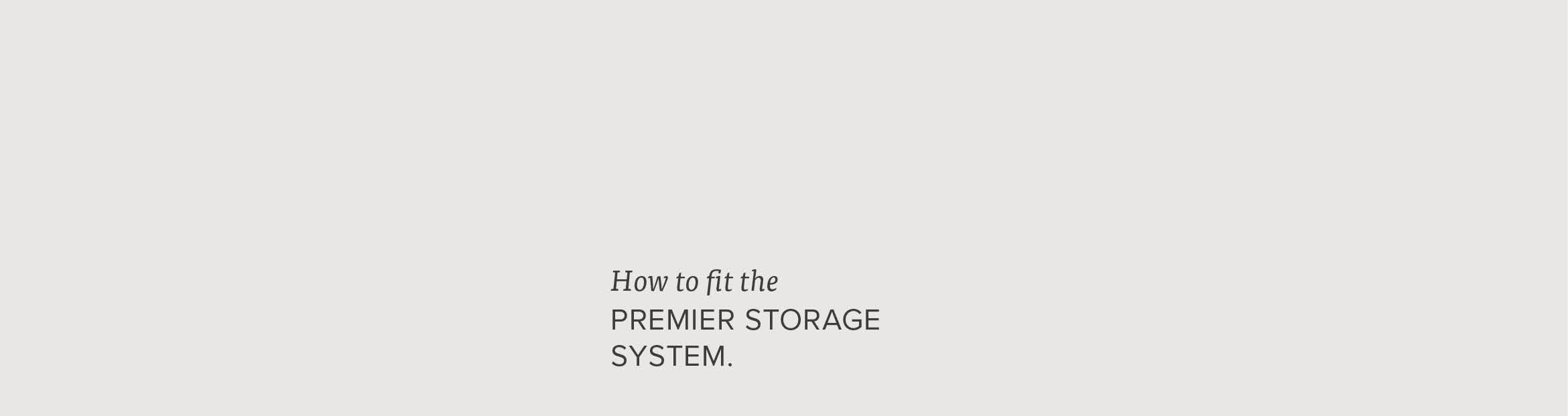 Instruction Graphics Premier Storage System