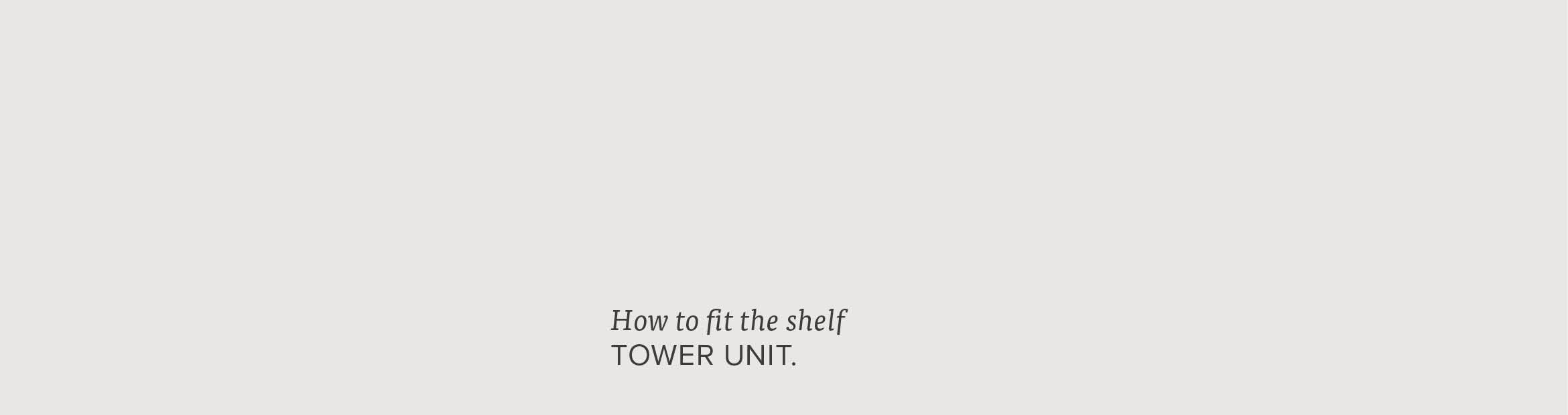 Instruction Graphics Shelf Tower