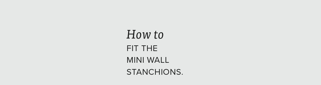 Instruction Graphics Fit Mini Wall Stanchion